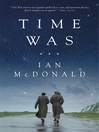 Cover image for Time Was
